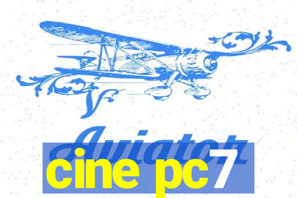 cine pc7